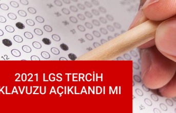 LGS tercih kılavuzu yayınlandı mı? Tercihler ne zaman verilecek?