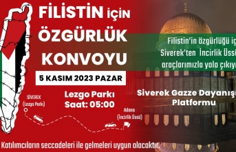 Filistin İçin Özgürlük Konvoyu!