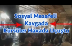 Sosyal Mesafenin Korunduğu Kavgada Kürsü Tabureler Havada Uçuştu