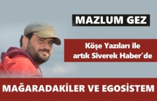 MAĞARADAKİLER VE EGOSİSTEM