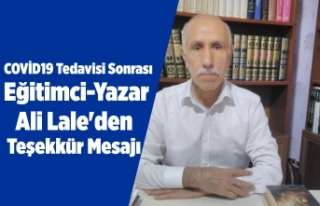 Taburcu olan Eğitimci-Yazar Ali Lale'den teşekkür...