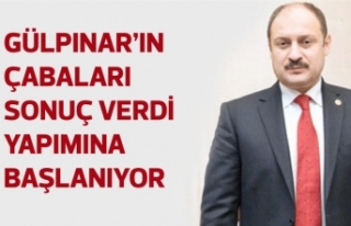 Gülpınar’ın Çabaları sonuç verdi