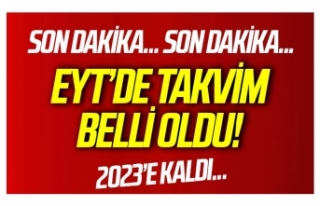 EYT'de takvim belli oldu!