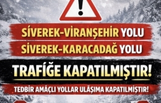 Siverek'te İki Yol Tedbir Amaçlı Trafiğe...
