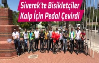 Siverekte Bisikletçiler Kalp İçin Pedal Çevirdi