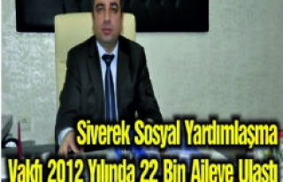 Siverek Sosyal Yardımlaşma Vakfı 2012 Yılında...