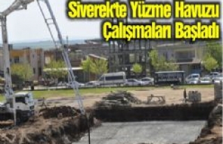 Siverek'te Yüzme Havuzu Çalışmaları Başladı...