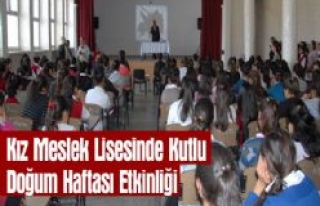 Kız Meslek Lisesinde Kutlu Doğum Haftası Etkinliği...