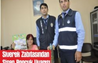 Siverek Zabıtasından Şişen Boncuk Uyarısı 