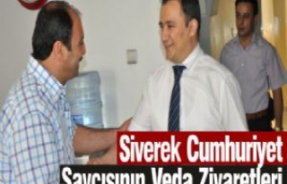 Siverek Cumhuriyet Baş Savcısının Veda Ziyaretleri...