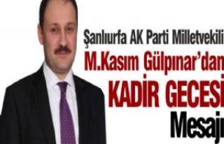 AK Parti Milletvekili Gülpınar'dan Kadir Gecesi...