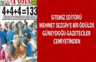 Güneydoğu Gazeteciler Cemiyetinden Editörümüze...