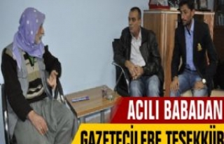 Acılı Baba'dan Gazetecilere Teşekkür Ziyareti