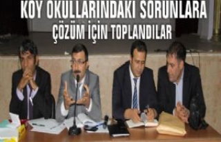 Köy Okullarındaki Sorunlara Çözüm İçin Toplandılar