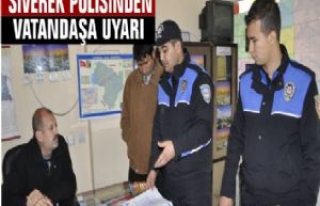 Siverek Polisinden Vatandaşa Uyarı