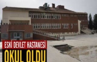 Eski Yüz Yataklı Devlet Hastanesi Okul Oldu 