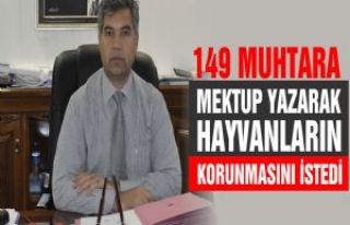 Erkal; Muhtarlara Mektup Yazarak Hayvanların Korunmasını...