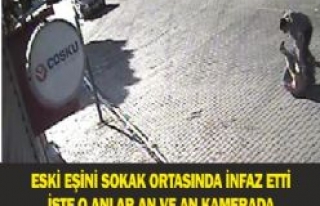 Eşini Sokak ortasında İnfaz Etti O Anlar Kamera'da