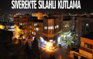 Siverek'te Silahla Yeniyıl Kutlaması