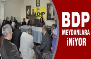 BDP Meydanlara İniyor