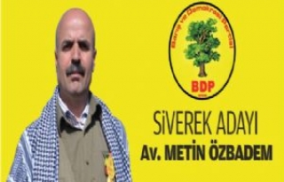 BDP Siverek Belediye Başkan Adayını Açıkladı
