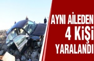 AYNI AİLEDEN 4 KiŞi YARALANDI