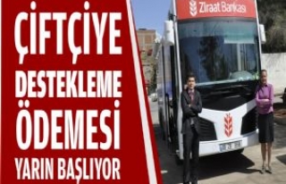 Çiftçiye Destekleme Ödemesi Yarın Başlıyor 