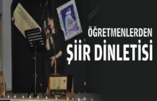 Öğretmenlerden Şiir Dinletisi