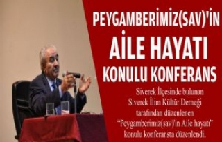 Peygamberimiz(Sav)'in Aile Hayatı Konulu Konferans