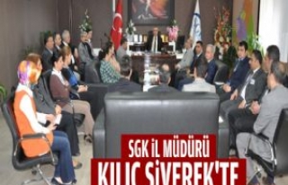 SGK İl Müdürü Kılıç Siverek'te