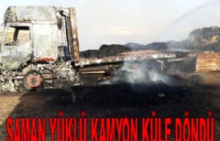 Saman Yüklü Kamyon Küle Döndü