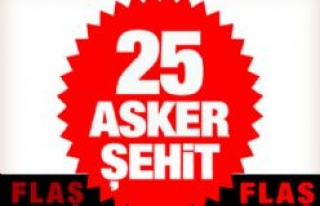 Afyon'da 25 Asker Şehit