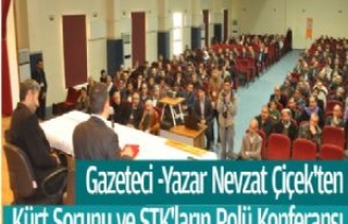 Gazeteci -Yazar Nevzat Çiçek'ten Kürt Sorunu...
