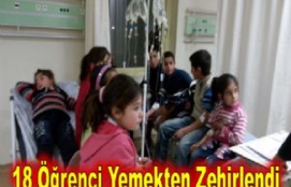 18 Öğrenci Yediği Yemekten Zehirlendi