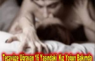 Tecavüze Uğrayan 16 Yaşındaki Kız İntihara Teşebbüs...