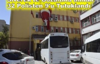 Siverek'te 9 Polis Tutuklandı