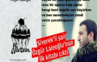 Siverekli şair Özgür Laleoğlu'nun ilk kitabı...
