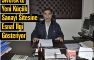 Siverek'te Yeni Küçük Sanayi Sitesine Esnaf...