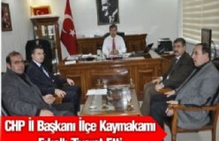 CHP İl Başkanı İlçe Kaymakamı Erkal'ı Ziyaret...