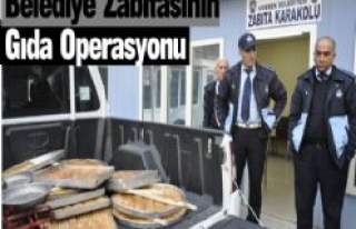 Belediye Zabıtasının Gıda Operasyonu 