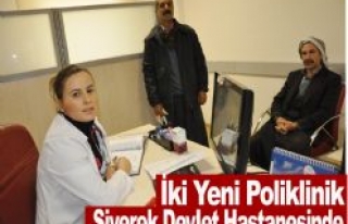 Siverek Devlet Hastanesinde İki Yeni Poliklinik 