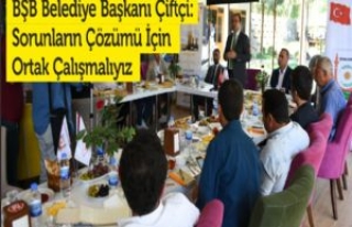 BŞB Belediye Başkanı Çiftçi: Sorunların Çözümü...