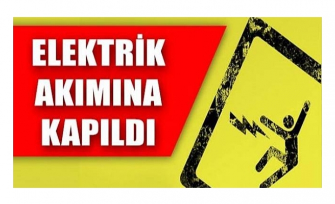 Elektrik akımına kapılan iki kişi yaralandı!