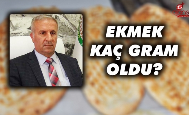 Urfa'da ekmeğin gramajı düştü, fiyatı aynı kaldı