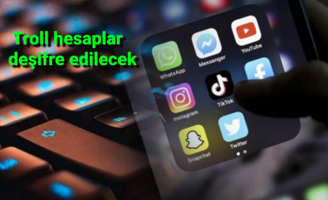 "Troll hesaplar" deşifre edilecek, "yalan haberlerin" silinmesi talep edilecek