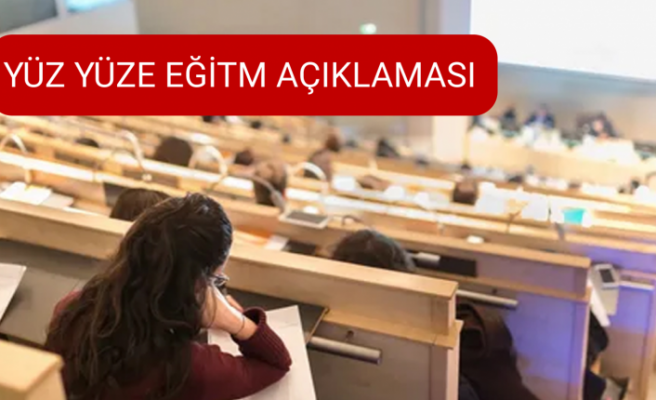 YÖK Başkanı Özvar'dan üniversitelerde yüz yüze eğitim açıklaması