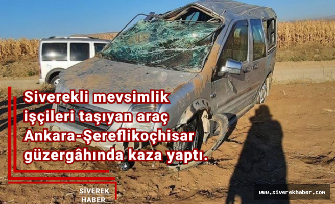 Siverekli İşçileri Taşıyan Araç Kaza Yaptı