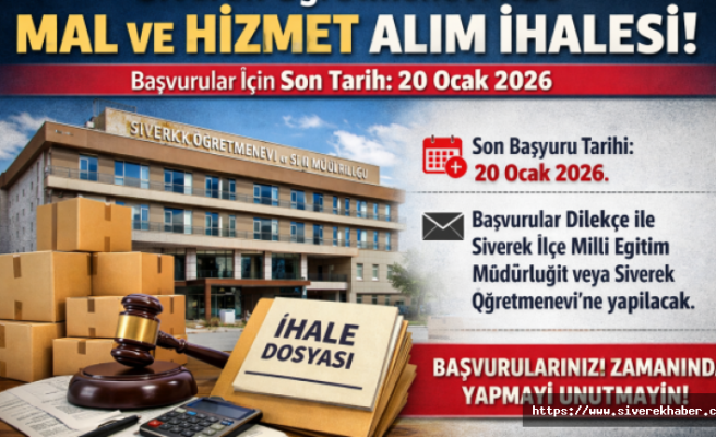 Siverek'te Mal ve Hizmet Alım İhalesi Yapılacak