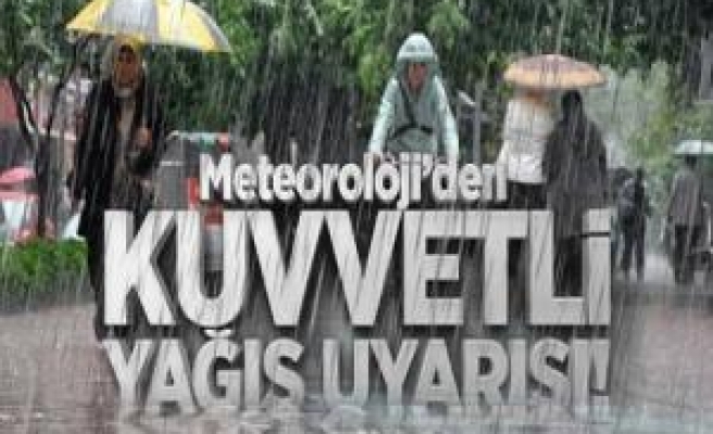 Meteoroloji'den Yağış Uyarısı