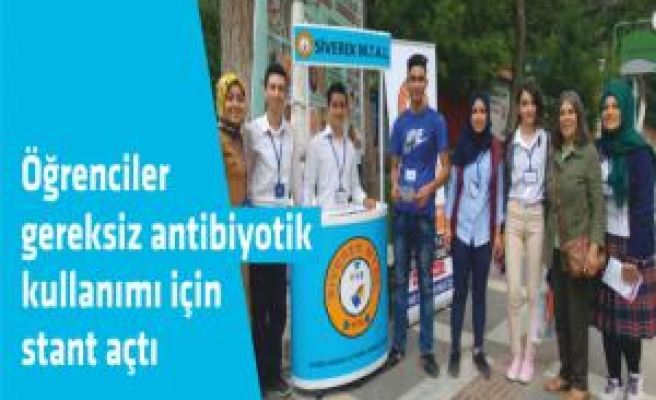 Öğrenciler gereksiz antibiyotik kullanımı için stant açtı